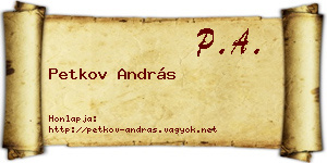 Petkov András névjegykártya